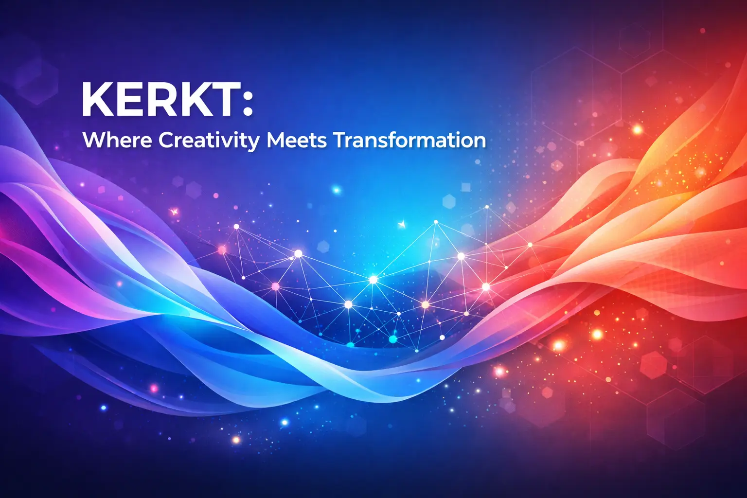 Understanding Kerkt More Than Just a Buzzword