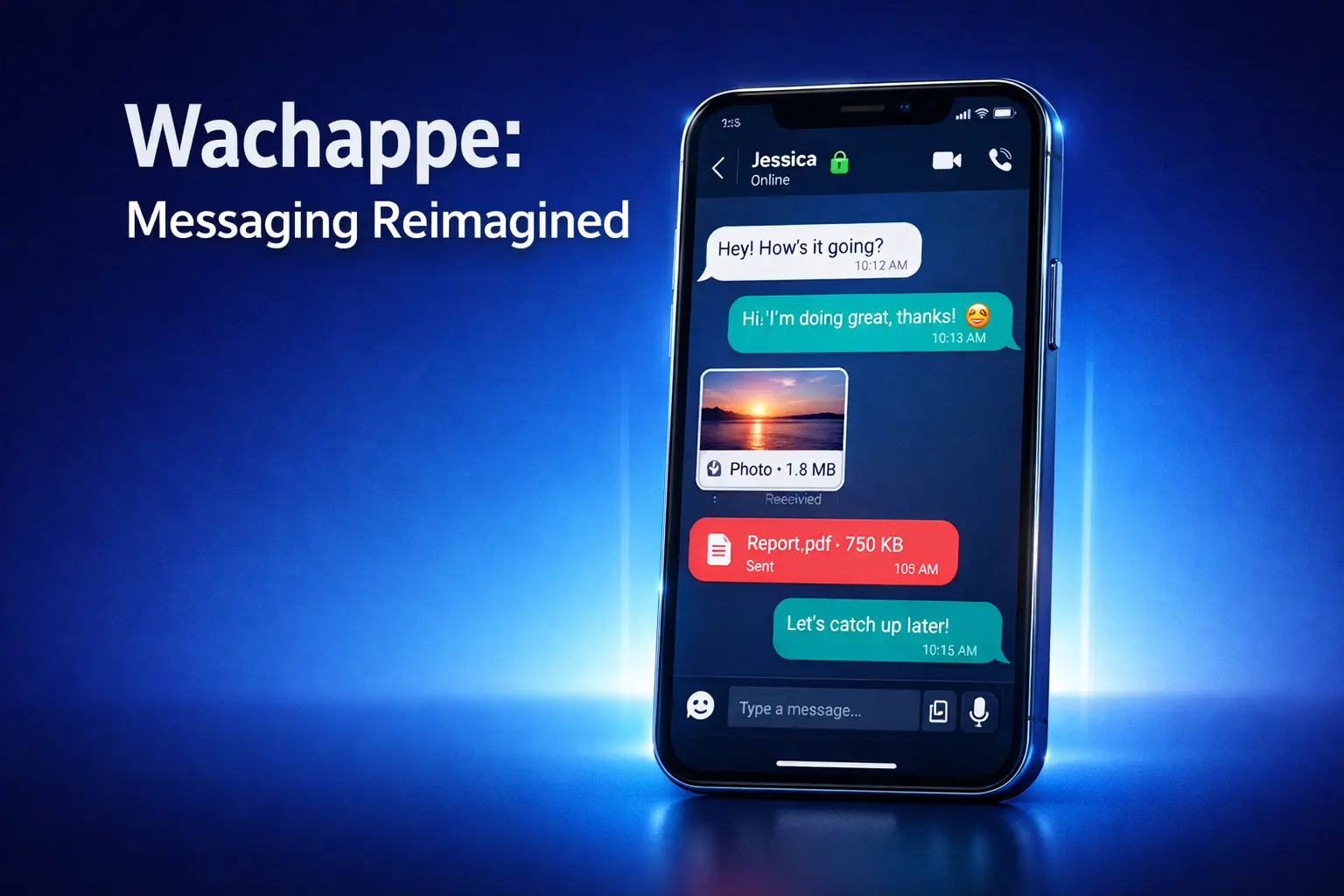 Wachappe: Your Next Messaging Revolution